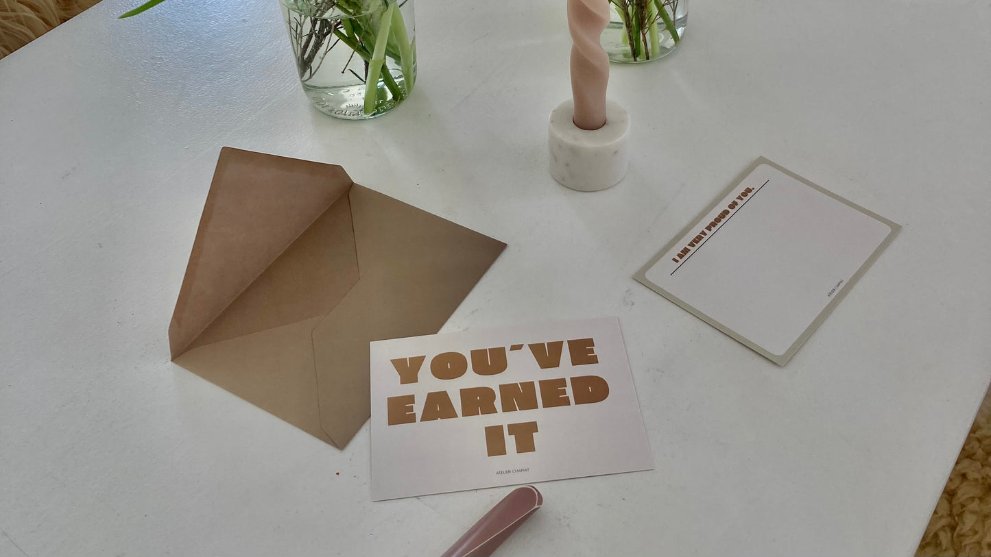 YOU´VE EARNED IT-Karte